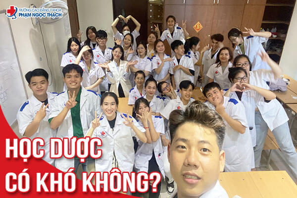 Theo Học Dược có khó không? Vất vả không?